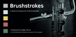 The Premiere of Brushstrokes - Sunday 13th November!